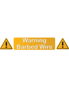 Warning - Barbed Wire