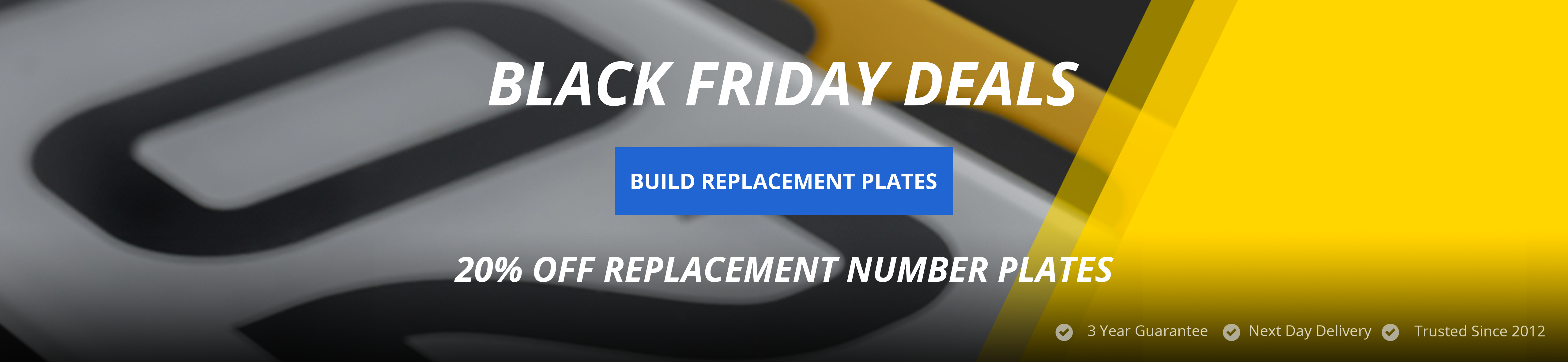 Black Friday Deals: 20% OFF Replacement Number Plates